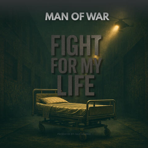 FIGHT FOR MY LIFE