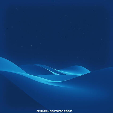 Binaural Beats for Focus