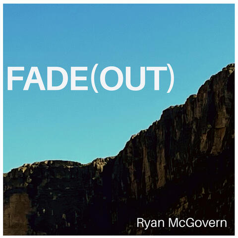 Fade (Out)