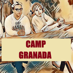 Granada (A Funny Camp Song)