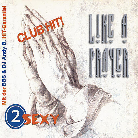Like A Prayer