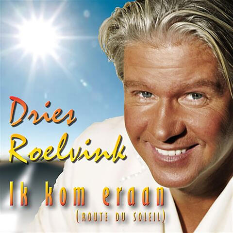 Ik Kom Eraan (Route Du Soleil)
