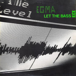 Let The Bass Kick
