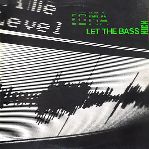 Let The Bass Kick