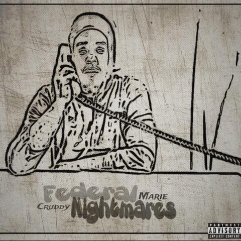 Federal Nightmares
