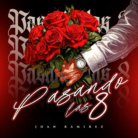 Pasando Las 8