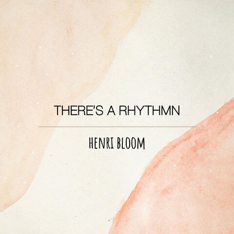 There's a rhythmn