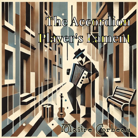 The Accordion Player's Lament