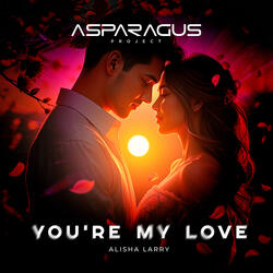 You're My Love