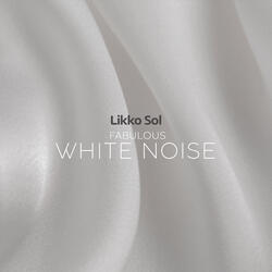 Fabulous White Noise