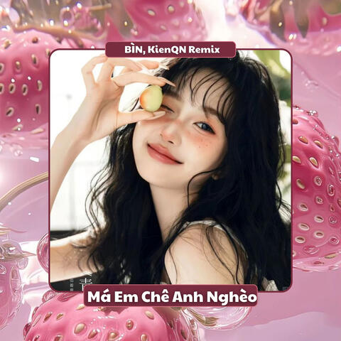 Má Em Chê Anh Nghèo (Remix)