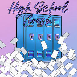 High School Crush