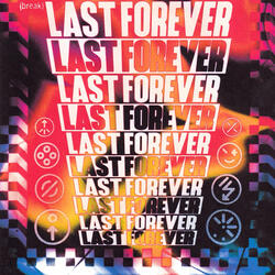 LAST FOREVER