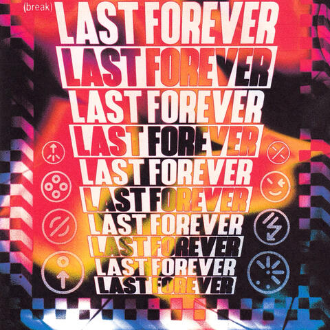 LAST FOREVER