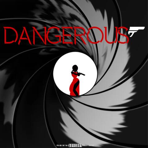 Dangerous