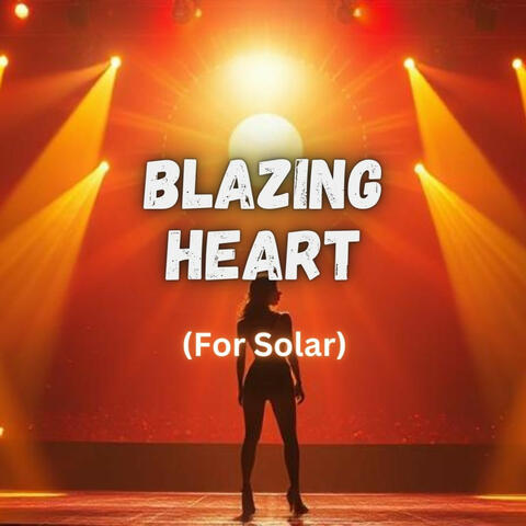 Blazing Heart