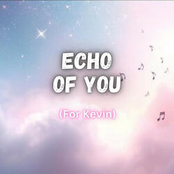 Echo Of You
