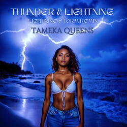 Thunder & Lightning
