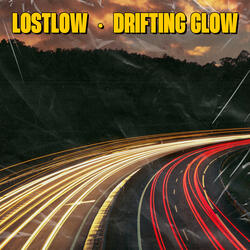 Drifting Glow