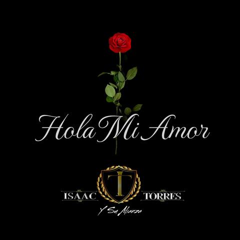 Hola Mi Amor