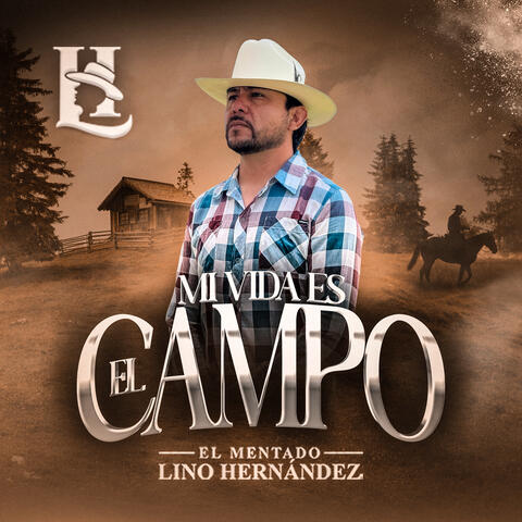 Mi Vida Es El Campo