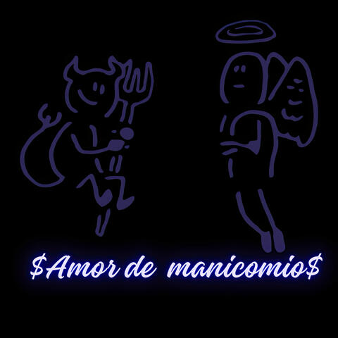 $Amor de Manicomio$
