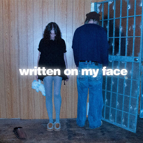 Written On My Face
