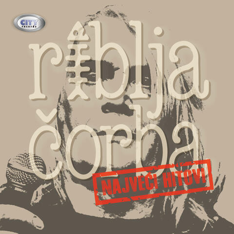 Riblja Corba Najveci Hitovi