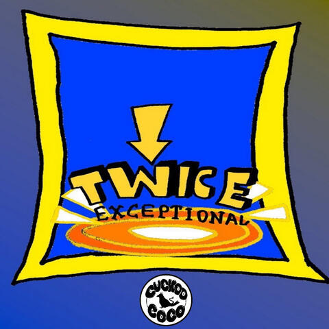 Twice Exceptional
