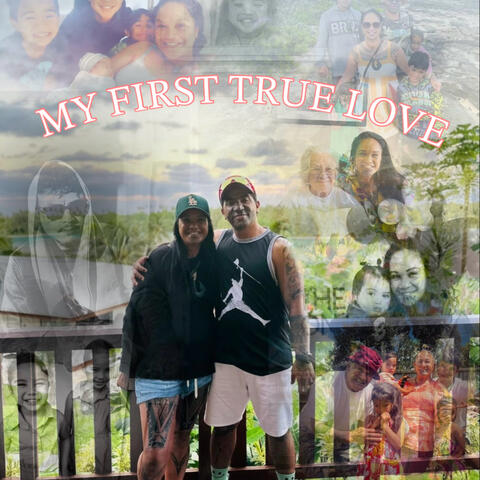 My first true love