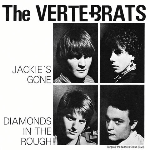 Jackie's Gone b/w Diamonds In The Rough