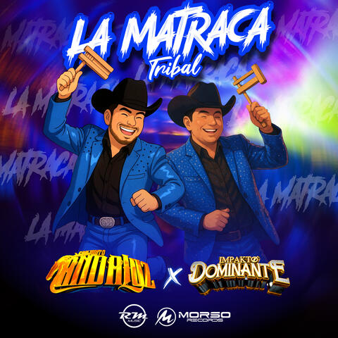 La Matraca (Tribal)