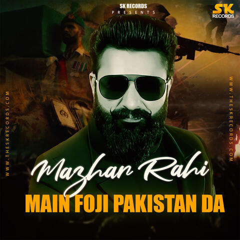 Main Foji Pakistan Da
