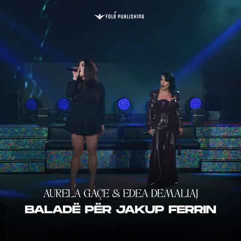 BALADË PËR JAKUP FERRIN