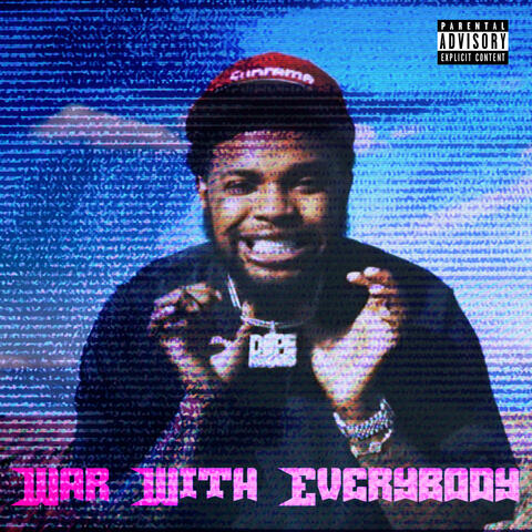 War With Everybody
