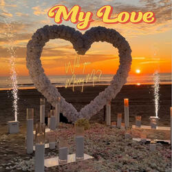 My Love