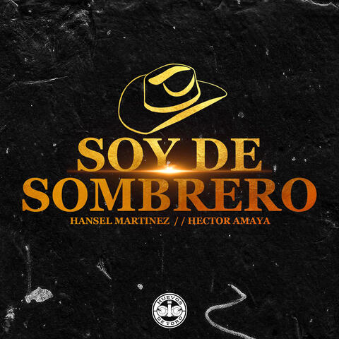 Soy de Sombrero