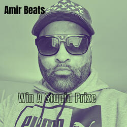 Win A Stupid Prize