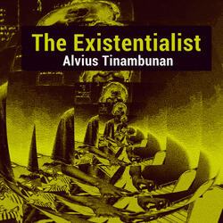The Existentialist