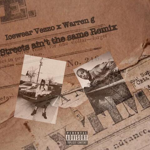 STREETS AIN'T THE SAME (REMIX)