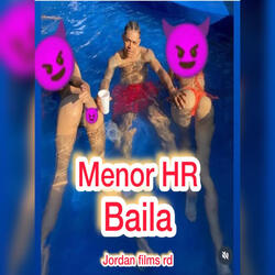Menor HR Baila