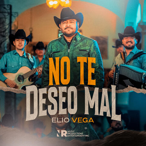 No Te Deseo Mal