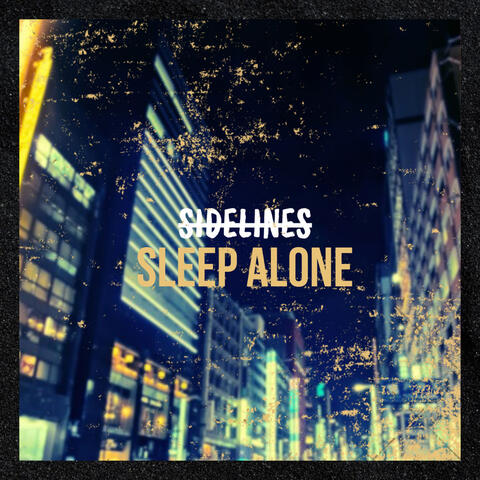 Sleep Alone