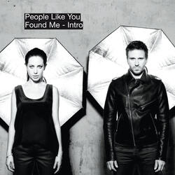 Found Me  Intro
