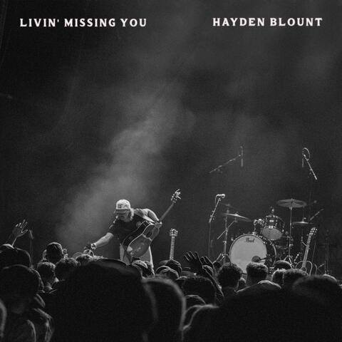 Livin’ Missing You