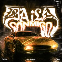 BAILA CONMIGO (SLOWED)