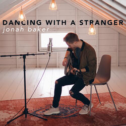 Dancing With a Stranger
