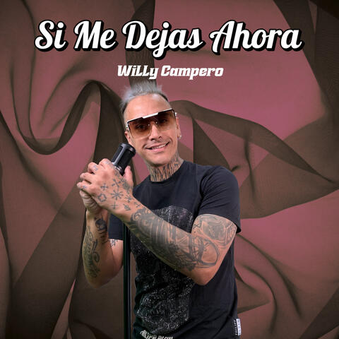 Si Me Dejas Ahora