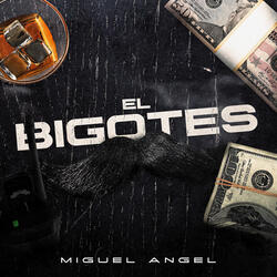 El Bigotes