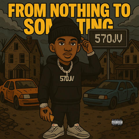 From Nothing To Something